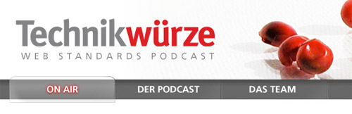 Technikwürze Webstandards Podcast